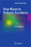 Near Misses in Pediatric Anesthesia-1