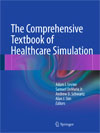 The Comprehensive Textbook of Healthcare Simulation-1