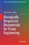 Biologically Responsive Biomaterials for Tissue Engineering-1