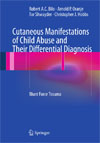 Cutaneous Manifestations of Child Abuse and Their Differential Diagnosis-1