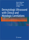 Dermatologic Ultrasound with Clinical and Histologic Correlations-1