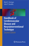 Handbook of Cerebrovascular Disease and Neurointerventional Technique-1