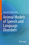 Animal Models of Speech and Language Disorders-1