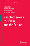 Nanotechnology, the Brain, and the Future-1