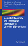 Manual of Diagnostic and Therapeutic Techniques for Disorders of Deglutition-1