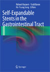 Self-Expandable Stents in the Gastrointestinal Tract-1