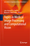 Topics in Medical Image Processing and Computational Vision-1