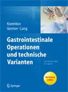 Gastrointestinale Operationen und technische Varianten-1