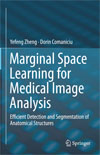 Marginal Space Learning for Medical Image Analysis-1