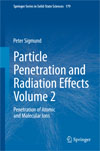 Particle Penetration and Radiation Effects Volume 2-1