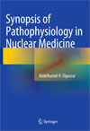 Synopsis of Pathophysiology in Nuclear Medicine-1