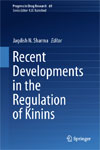 Recent Developments in the Regulation of Kinins-1