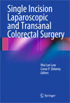 Single Incision Laparoscopic and Transanal Colorectal Surgery-1