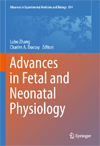 Advances in Fetal and Neonatal Physiology-1
