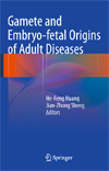 Gamete and Embryo-fetal Origins of Adult Diseases-1