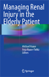 Managing Renal Injury in the Elderly Patient-1