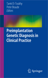 Preimplantation Genetic Diagnosis in Clinical Practice-1