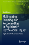 Malingering, Feigning, and Response Bias in Psychiatric