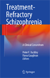 Treatment Refractory Schizophrenia-1