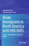 Asian Immigrants in North America with HIV