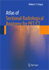 Atlas of Sectional Radiological Anatomy for PET