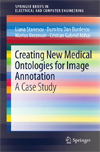 Creating New Medical Ontologies for Image Annotation-1