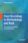 From Neurology to Methodology and Back-1