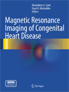 Magnetic Resonance Imaging of Congenital Heart Disease-1