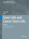 Stem Cells and Cancer Stem Cells, Volume 2-1