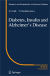 Diabetes, Insulin and Alzheimer's Disease-1
