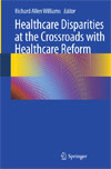 Healthcare Disparities at the Crossroads with Healthcare Reform-1
