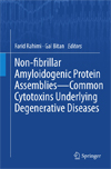 Non-fibrillar Amyloidogenic Protein Assemblies - Common Cytotoxins Underlying Degenerative Diseases-1