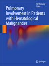 Pulmonary Involvement in Patients with Hematological Malignancies-1