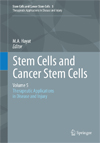 Stem Cells and Cancer Stem Cells, Volume 5-1