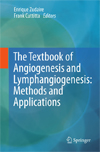 The Textbook of Angiogenesis and Lymphangiogenesis