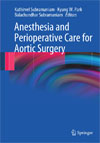 Anesthesia and Perioperative Care for Aortic Surgery-1