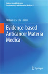 Evidence-based Anticancer Materia Medica-1