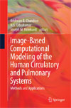 Image-Based Computational Modeling of the Human Circulatory and Pulmonary Systems-1