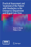 Practical Assessment and Treatment of the Patient with Headaches in the Emergency Department and Urgent Care Clinic-1