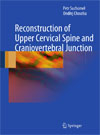 Reconstruction of Upper Cervical Spine and Craniovertebral Junction -1