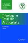 Tribology in Total Hip Arthroplasty-1