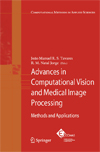 Advances in Computational Vision and Medical Image Processing-1