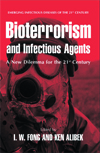 Bioterrorism and Infectious Agents