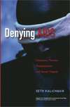 Denying AIDS-1