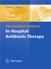The Daschner Guide to In-Hospital Antibiotic Therapy-1