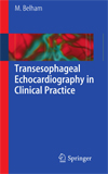 Transesophageal Echocardiography in Clinical Practice-1