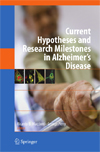 Current Hypotheses and Research Milestones in Alzheimer s Disease-1