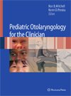 Pediatric Otolaryngology for the Clinician-1