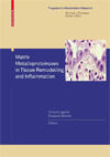 Matrix Metalloproteinases in Tissue Remodelling and Inflammation-1