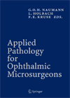 Applied Pathology for Ophthalmic Microsurgeons-1